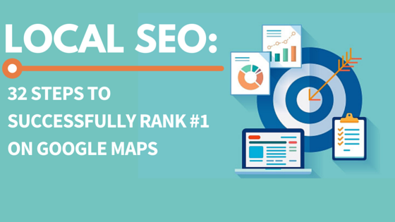 [Infographic] 32 Steps to Rank Higher on Google Maps for Your Small Business
